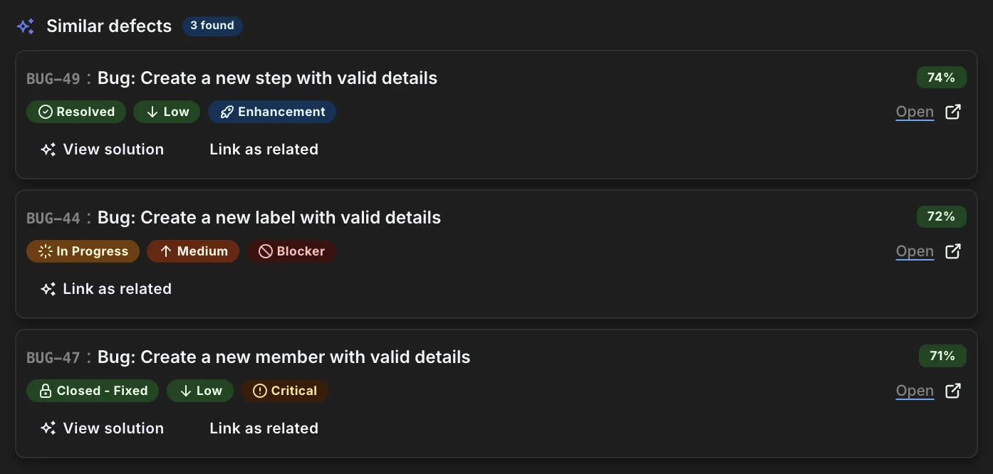 Duplicate detection — Similar defects shown as you file, each with a match score — close as duplicate or link as related.